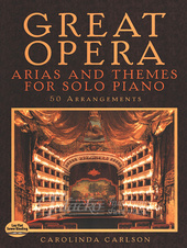 Great Opera Arias and Themes for Solo Piano